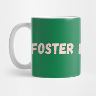 Foster Resilience Mug